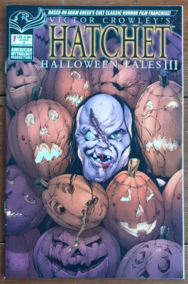 VICTOR CROWLEY'S HATCHET HALLOWEEN TALES lll #1, AMERICAN MYTHOLOGY, 2021, FN+