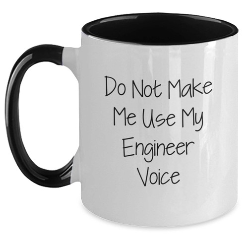 Engineer Humor Gifts from Friends for Engineer Graduation Two Tone Coffee Mug, F