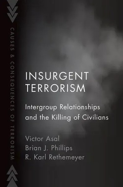 Insurgent Terrorism | Intergroup Relationships and The Killing of Civilians-image