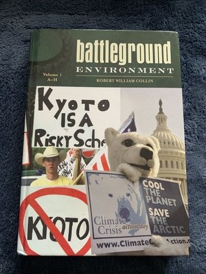 Battleground Environment New Hardcover Book By Robert William Collins