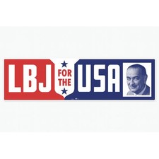 Lyndon B. Johnson Replica For The USA President Campaign Bumper Sticker