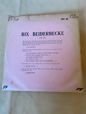 BIX BEIDERBECKE- (vol. 3) ~ ONLY FOR COLLECTORS 10'' OFC-28 [Recorded: 1926-1927]