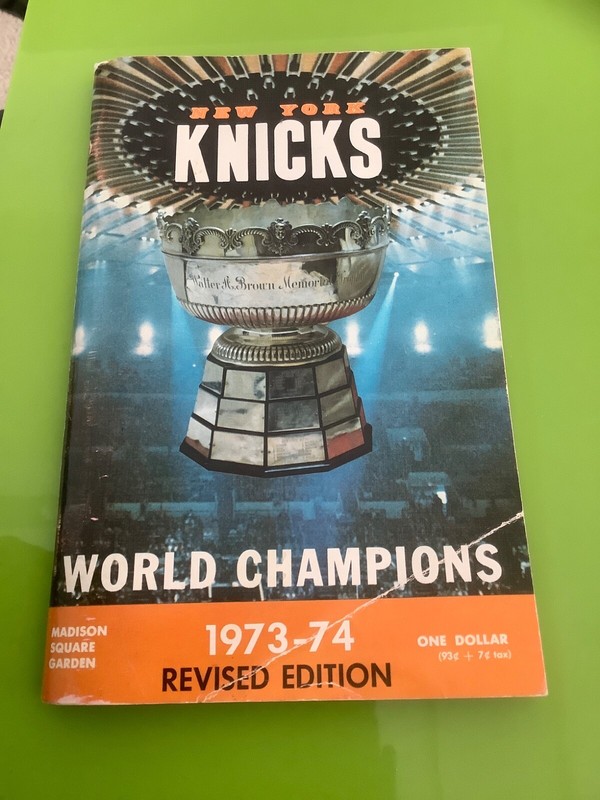 1973-74 New York Knicks World Champions Guide Revised Edition