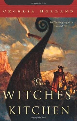 The Witches' Kitchen (Holland, Cecelia)-Cecelia Holland