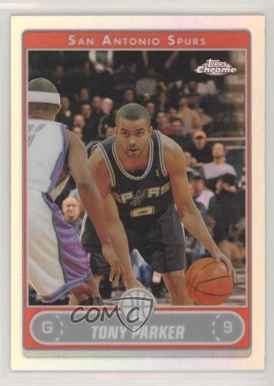 2006-07 Topps Chrome Refractor Tony Parker #81 HOF 0z5u