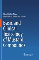 Basic And Clinical Toxicology Of Mustard Compounds Mahdi Balali-Mood