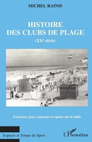 Michel Rainis | Histoire DES Clubs DE Plage (Xxe SièCle) | Taschenbuch (2022)