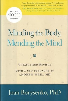 Minding the Body, Mending the Soul, Borysenko, Joan