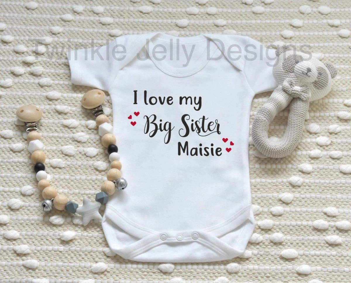 I love my big sister hotsell baby sleepsuit
