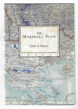 Bailey, John S. THE MARSHALL PLAN. Remarks of President John S. Bailey ...