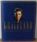 Graceland: The Living Legacy of Elvis Presley - Hardcover By Flippo, Chet - Good