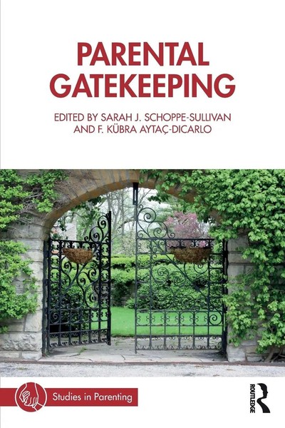 Parental Gatekeeping Sarah J. Schoppe-Sullivan (U. A.) Taschenbuch Englisch 2025-image