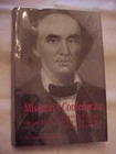 MISSOURI'S CONFEDERATE: Gov CLAIBORNE FOX JACKSON by PHILLIPS; CIVIL WAR (2000