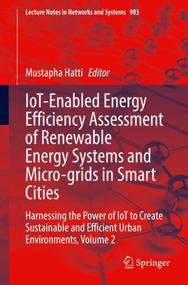 IoT-Enabled Energy Efficiency Assessment of Renewable Energy Systems and...