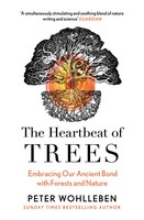 The Heartbeat Of Trees | Peter Wohlleben | Taschenbuch | 272 S. | Englisch