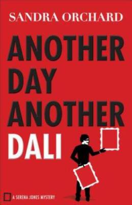 Another Day, Another Dali (Serena Jones Mysteries) - Paperback - GOOD