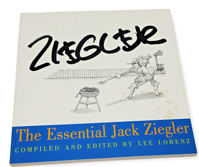 The Essential Jack Ziegler edited by Lee Lorenz (2000, PB, 1st Printing)