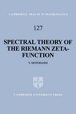Spectral Theory of the Riemann Zeta-Function Motohashi Hardback 9780521445207