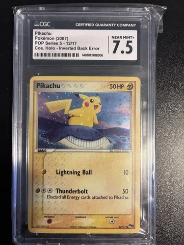 CGC 7.5 Pikachu 2007 POP Series 5 Holo 12/17 Inverted Back Error Pokemon Card