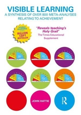 Visible Learning: A Synthesis of Over ..., Hattie, John