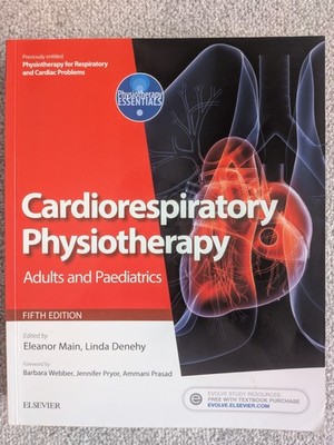 Cardiorespiratory Physiotherapy: Adults and Paediatrics Elsevier 5th Edition 