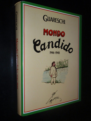 GIOVANNINO GUARESCHI   MONDO CANDIDO 1946-1948 - DON CAMILLO ECC.