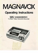 Magnavox VHS Operating Instructions-VH8200BR01-2/4 Hour Video Cassette Recorder