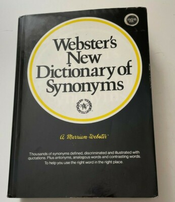 Webster's New Dictionary of Synonyms Merriam Webster 1984