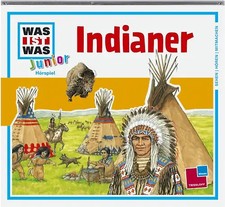 WAS IST WAS Junior Hörspiel: Indianer