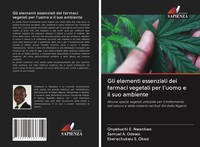 Onyebuchi E. Nwankwo (U. A.) | Gli Elementi Essenziali Dei Farmaci Vegetali...