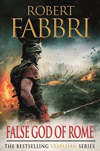 False God of Rome (Vespasian)-Robert Fabbri, 9780857897435
