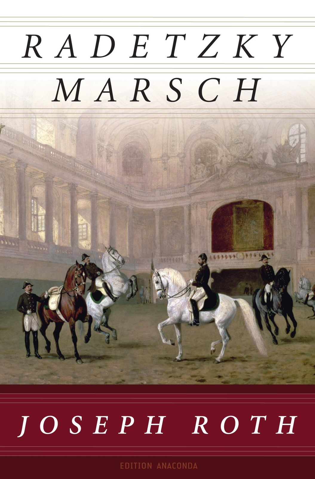 Joseph Roth Radetzkymarsch