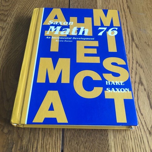 Saxon Math 76: An Incremental Development 2nd Edition Hardcover