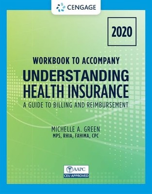 Student Workbook for Green's Understanding Health Insurance: A Guide to Billing