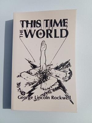 #ad This Time the World by George Rockwell $25.00