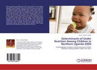 Grace Ikirimat Odeke | Determinants Of Under Nutrition Among Children In...