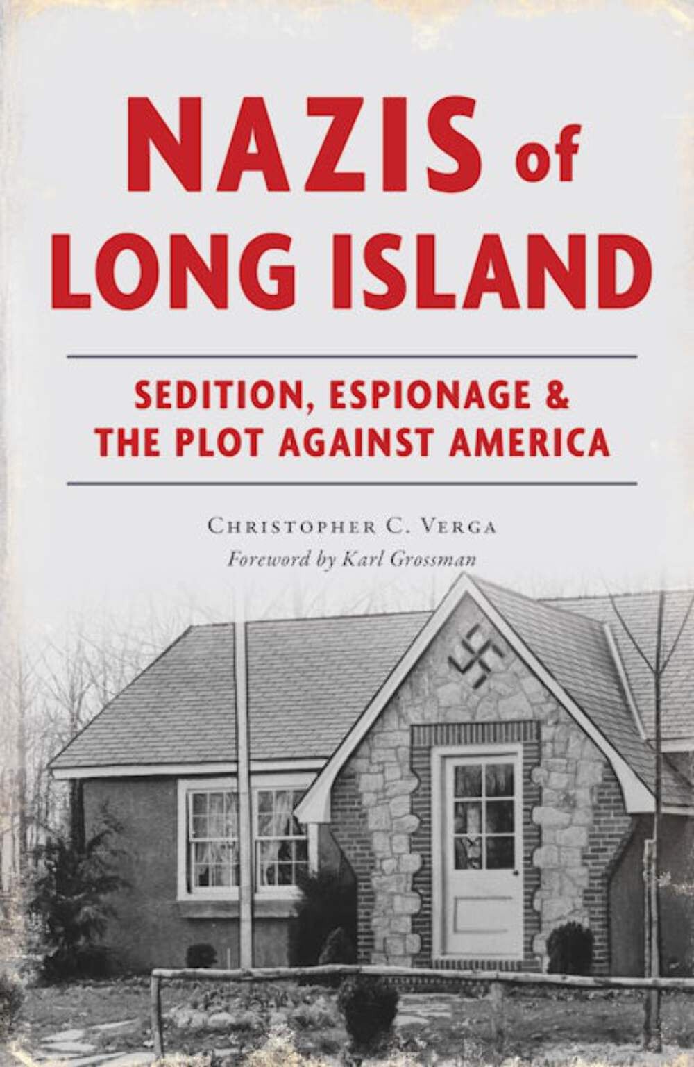New The History Press Nazis Of Long Island,Ny 9781467156493 True Crime Trade Pap