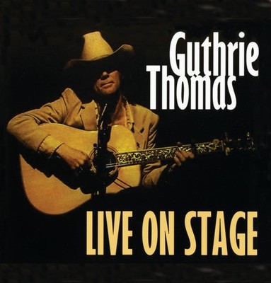 Guthrie Thomas Live on Stage (CD) (US IMPORT)