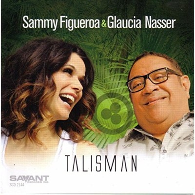 Sammy Figueroa Und Glaucia Nasser Talisman CD SCD2144 Neu