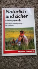 Ratgeber / Leitfaden "Natürliche Familienplanung" natürlich u. sicher Taschenbuc
