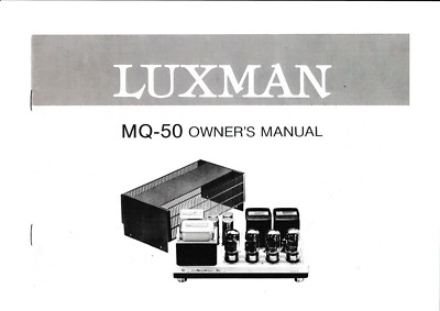 Owner's Manual-Anleitung mit Schema  für Luxman MQ-50 