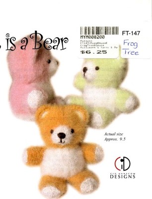 Fuzz-E Wuzz-E is a Bear Knitting Pattern FT-147 Cid Hanscom Designs Teddy Bear