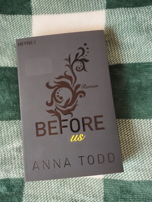 Before us von Anna Todd (2016, Taschenbuch)