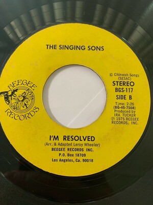 Rare Gospel Soul 45/ Singing Sons ''I'm Resolved''   BeeGee