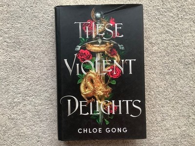 These Violent Delights by Chloe Gong (Signed by Author)