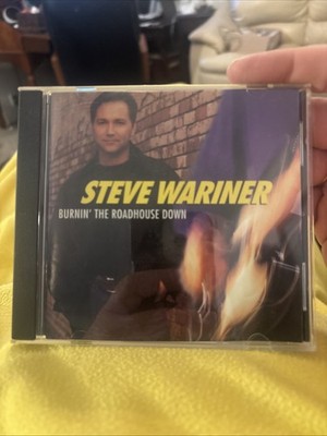 Steve Wariner Burnin The Roadhouse Down CD LIKE NEW