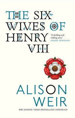 The Six Wives of Henry VIII | Find out the truth about Henry VIII's wives | Weir