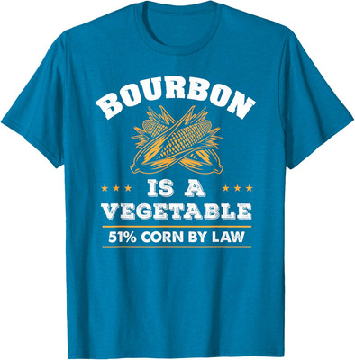 Bourbon Is A Vegetable Whiskey Funny Bourbon Drinking Unisex T-Shirt