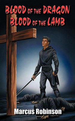 Marcus Robinson | Blood of the Dragon | Taschenbuch | Englisch (2011)