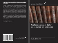 Tratamiento Del Dolor OncolóGico En Ancianos Najla Bahloul